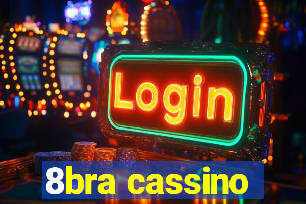 8bra cassino